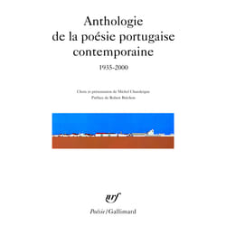 Anthologie de la poésie portugaise contemporaine (1935-2000)