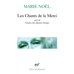 Les chants de la merci - chants des quatre-temps