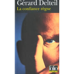 La confiance règne