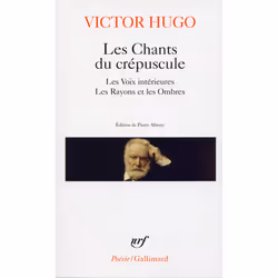ISBN Les Chants du crépuscule - Les Voix intérieures - Les Rayons et les Ombres, Français, 456 pages