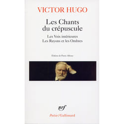 Les chants du crépuscule - les voix intérieures - les rayons et les ombres