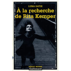 A la recherche de rita kemper