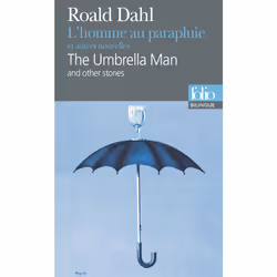 ISBN L'Homme au parapluie et autres nouvelles/The Umbrella Man and other stories, Français, 224 pages