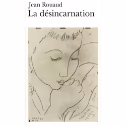 ISBN La Désincarnation, Français, 160 pages