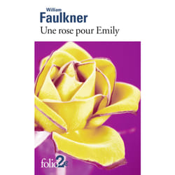 Une rose pour Emily - autres nouvelles