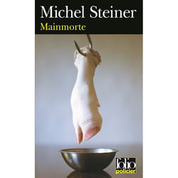 Éditions Gallimard MAINMORTE