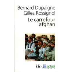 Le carrefour afghan