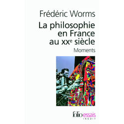 La philosophie en France au XXᵉ siècle