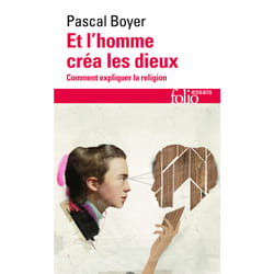 Et l'homme créa les dieux