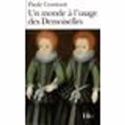 Éditions Gallimard UN MONDE A L USAGE DES DEMOISELLES, Français