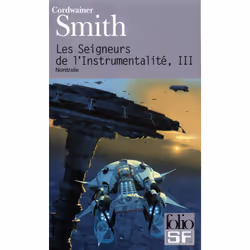 ISBN Les Seigneurs de l'Instrumentalité, Français, 400 pages