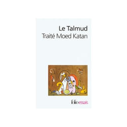 Le Talmud : traité Moed Katan