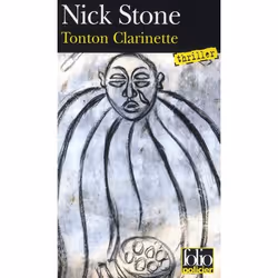 ISBN Tonton Clarinette, Thrillers, Français, Livre broché