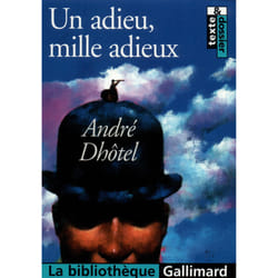Un adieu, mille adieux et autres nouvelles inédites
