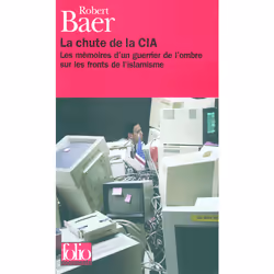 ISBN La Chute de la CIA, Français, 400 pages