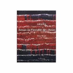 ISBN Arman ou L'irréalité des choses, Français, 48 pages