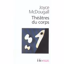 ISBN Theatres Du Corps - Le Psychosoma En Psychanalyse, Psychologie, Français, Livre broché