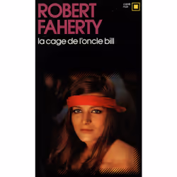 ISBN La cage de l'oncle Bill, Français, 256 pages