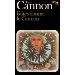 Faites donner le Cannon