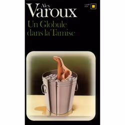 ISBN Un Globule dans la Tamise, Français, 192 pages