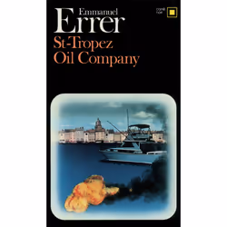 ISBN St-Tropez Oil Company, Français, 192 pages