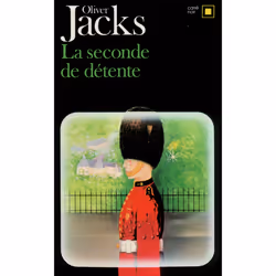 ISBN La seconde de détente, Français, 256 pages