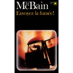 Envoyez la fumée !