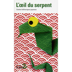 L'oeil du serpent - contes folkloriques japonais