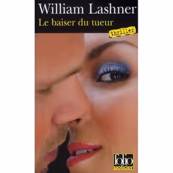 ISBN Le Baiser Du Tueur, Thrillers, Français, Livre broché