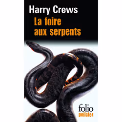 ISBN La foire aux serpents, Français, 272 pages
