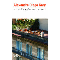 S. ou l'espérance de vie