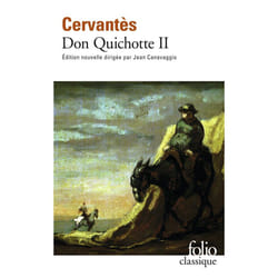 L'Ingénieux Hidalgo Don Quichotte de la Manche - Seconde partie (Poche)