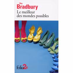 ISBN Le meilleur des mondes possibles et autres nouvelles, Français, 128 pages