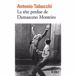 Éditions Gallimard LA TETE PERDUE DE DAMASCENO MONTEIRO, Français
