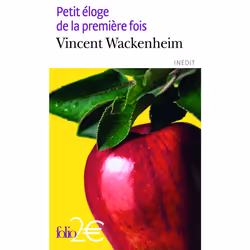ISBN Petit éloge de la première fois, Français, 144 pages