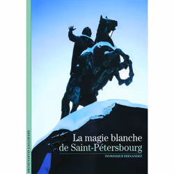 ISBN La magie blanche de Saint-Pétersbourg, Français, 160 pages