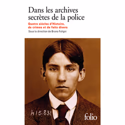 ISBN Dans les archives secrètes de la police, Français, 560 pages