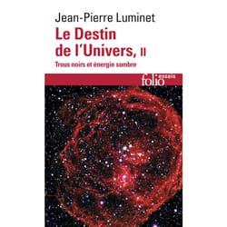 Le destin de l'univers Tome 2