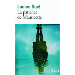 La patience de Mauricette