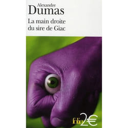 La main droite du Sire de Giac