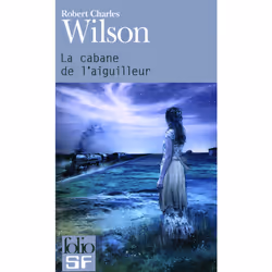 ISBN La cabane de l'aiguilleur, Français, 272 pages