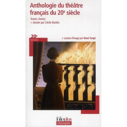 Anthologie du théâtre français du XXᵉ siècle