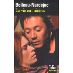 La vie en miettes
