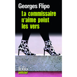 La commissaire n'aime point les vers