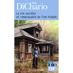 La vie secrète et remarquable de Tink Puddah