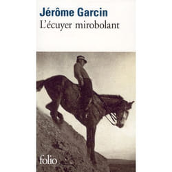 L'écuyer mirobolant