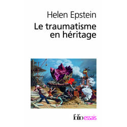 ISBN Le traumatisme en héritage