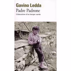 ISBN Padre Padrone : L'Education D'Un Berger Sarde, Romance, Français, Livre broché