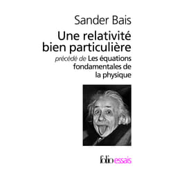 Une relativité bien particuliere - histoire et signification