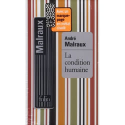 Éditions Gallimard LA CONDITION HUMAINE AVEC UN MARQUE-PAGE EN MÉTAL CISELÉ) livre